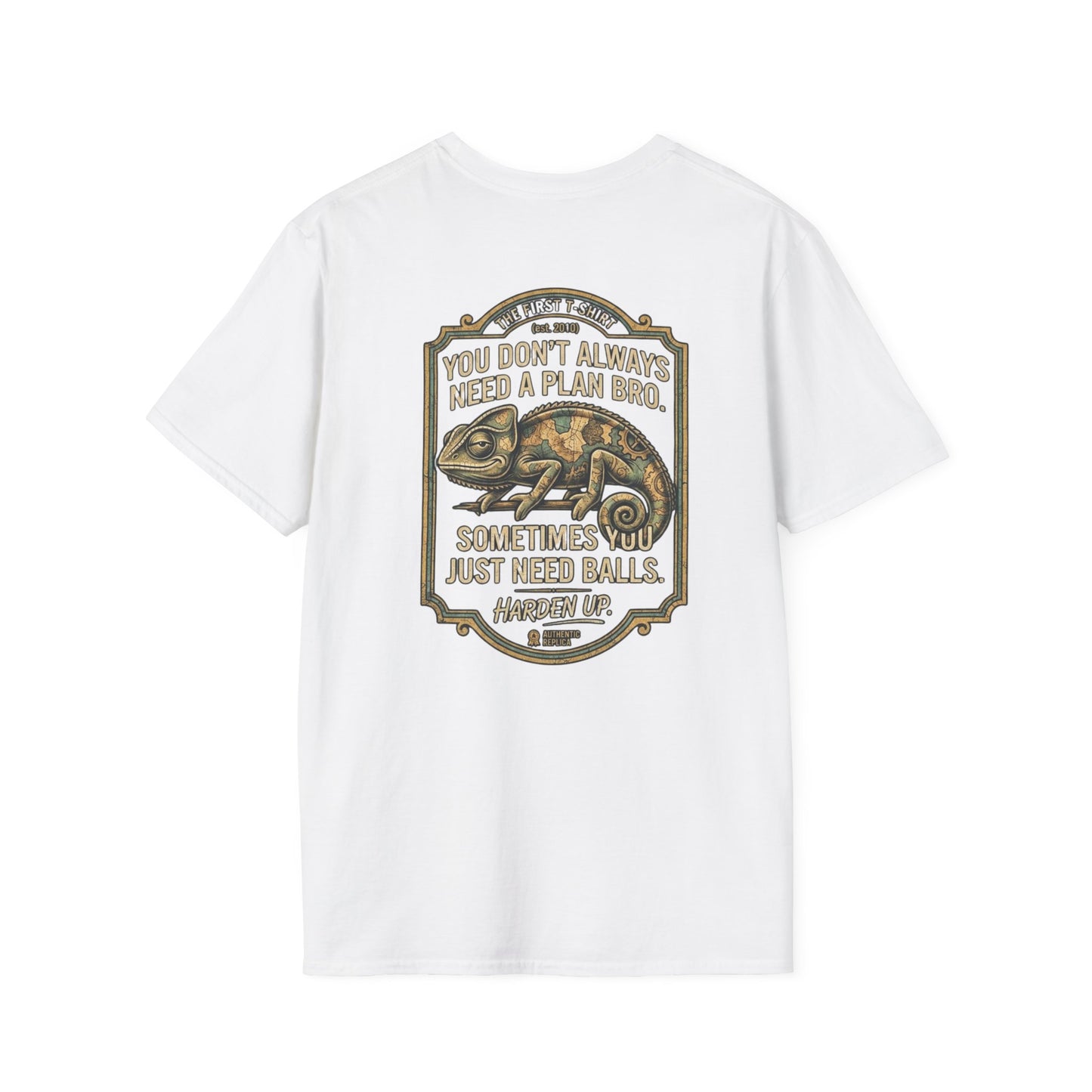 Chameleon Graphic T-Shirt — “You Don’t Always Need a Plan Bro…Just Need Balls & Adapt”
